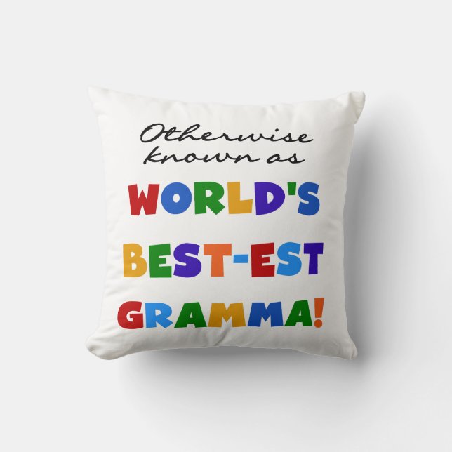 Andernfalls als die besten Gramma-Geschenke bezeic Kissen (Vorderseite)