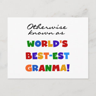 Andernfalls als die besten Granma-Geschenke bezeic Postkarte