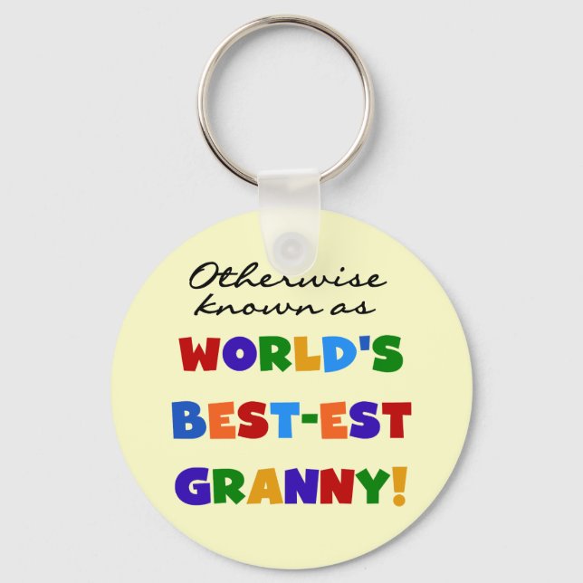 Andernfalls als die besten Granny-Geschenke bezeic Schlüsselanhänger (Vorderseite)