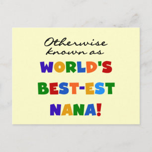 Andernfalls als die besten Nana-Tshirts bezeichnet Postkarte