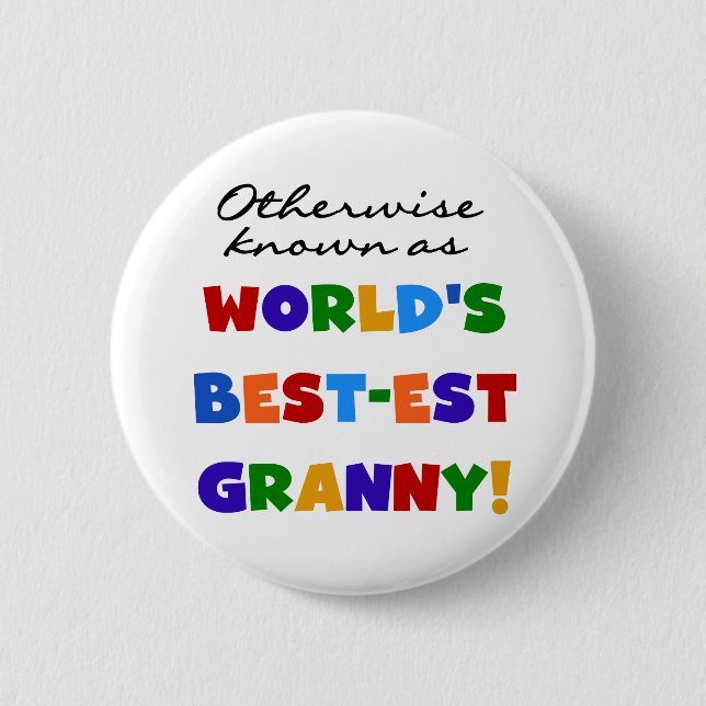 Andernfalls bekannt als Geschenke der Oma-Gut-est Button (Vorderseite)