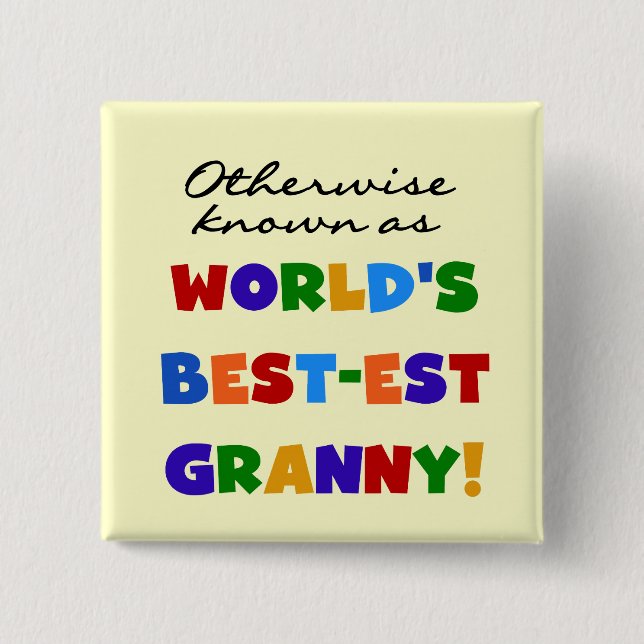 Andernfalls bekannt als Geschenke der Oma-Gut-est Button (Vorderseite)