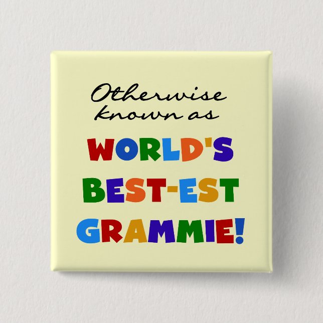 Andernfalls bekannt als Geschenke Gut-est Grammie Button (Vorderseite)