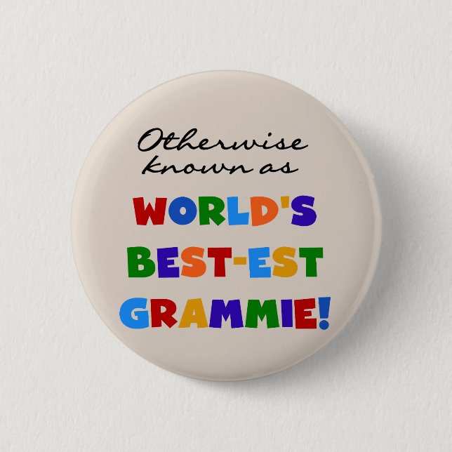 Andernfalls bekannt als Geschenke Gut-est Grammie Button (Vorderseite)