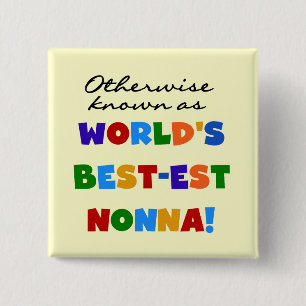 Andernfalls bekannt als Geschenke T-Shirts Gut-est Button