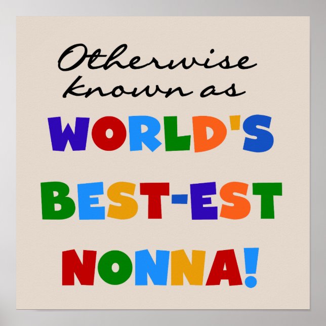 Andernfalls bekannt als Geschenke T-Shirts Gut-est Poster (Vorne)