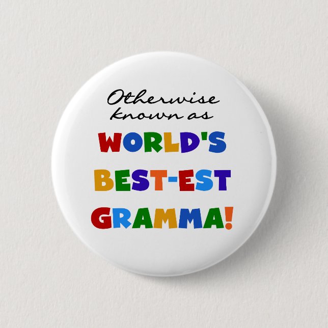 Andernfalls bekannt als T-Shirts Gut-est Gramma Button (Vorderseite)
