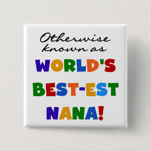 Andernfalls bekannt als T-Shirts Gut-est Nana Button
