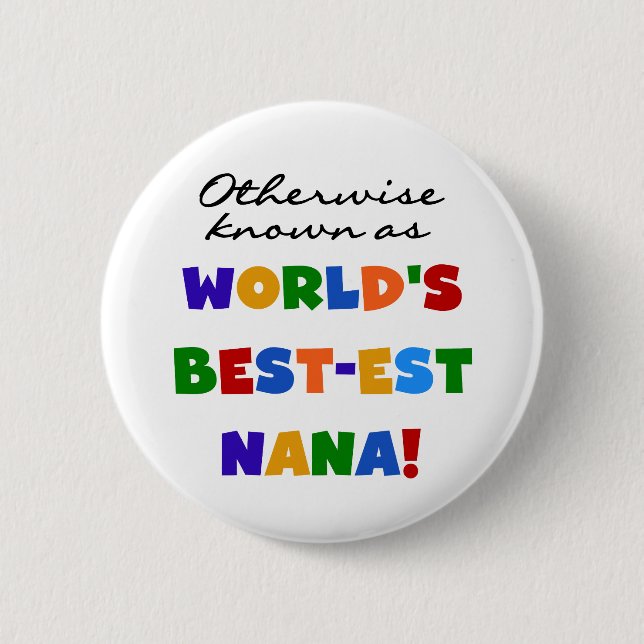 Andernfalls bekannt als T-Shirts Gut-est Nana Button (Vorderseite)