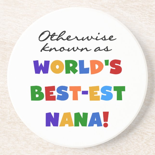 Andernfalls bekannt als T-Shirts Gut-est Nana Untersetzer (Vorne)