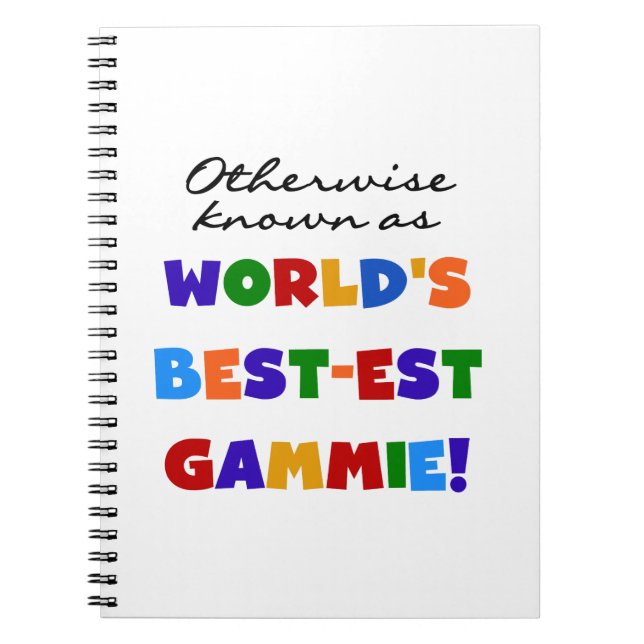 Andernfalls bekannte Geschenke für die beste Gammi Notizblock (Vorderseite)