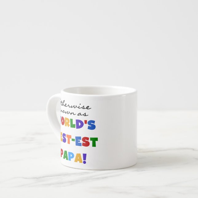Andernfalls die bekanntesten Papa Tshirts und Gesc Espressotasse (Vorderseite Links)