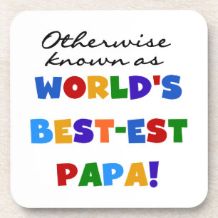 Andernfalls die bekanntesten Papa Tshirts und Gesc Getränkeuntersetzer