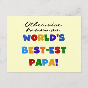 Andernfalls die bekanntesten Papa Tshirts und Gesc Postkarte