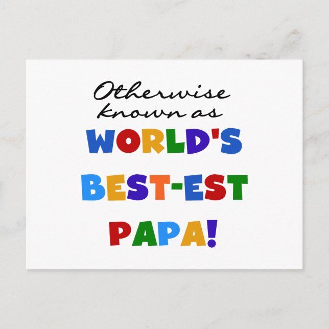 Andernfalls die bekanntesten Papa Tshirts und Gesc Postkarte (Vorderseite)