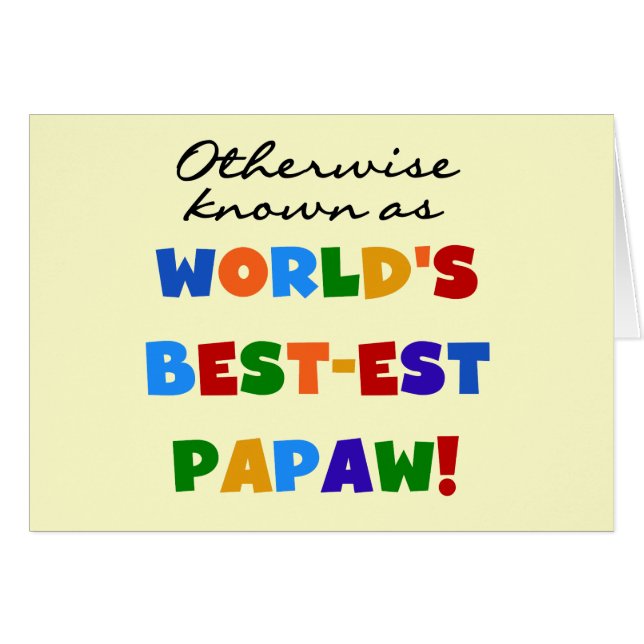 Andernfalls die bekanntesten Papaw-T - Shirt und G (Vorderseite (Horizontal))
