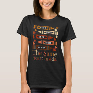 Anders außen, aber gleiches Herz innen Schwarze Ge T-Shirt