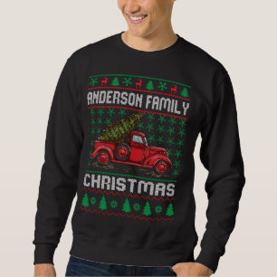 Anderson Family Ugly Christmas Sweater Red Truck F Sweatshirt