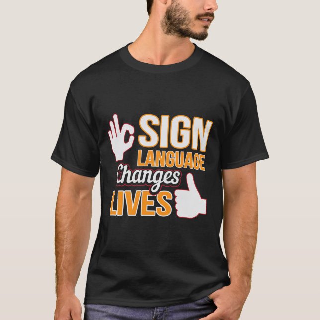 Änderungen in der Gebärdensprache leben ASL Interp T-Shirt (Vorderseite)