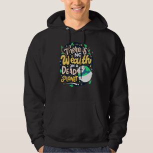Andeutung des Klimawandels - kein Reichtum für Tot Hoodie