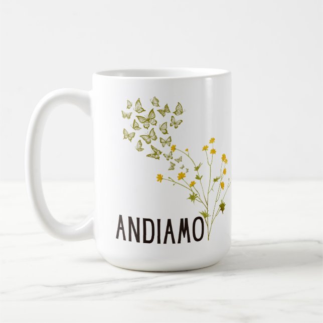 Andiamo (mit Schmetterlingen und Schmetterlingen) Kaffeetasse (Links)