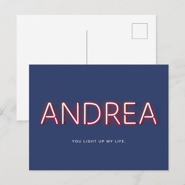 Andrea, du zündest mein Leben an Neonlicht Postkarte (Vorne/Hinten)