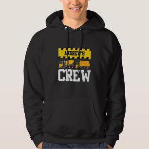 Andrew Construction Crew Custom Dumptruck Dump Tru Hoodie