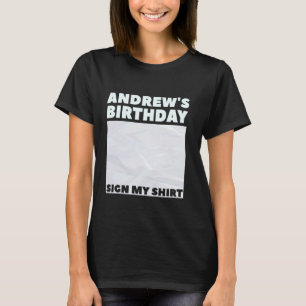 ANDREW ITu2019S MEIN GEBURTSTAG MEIN SHIRT Persona