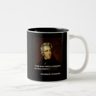 Andrew_Jackson durch Sully Zitat auf Mut Zweifarbige Tasse