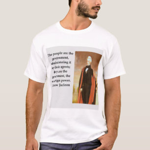 Andrew- Jacksonzitat T-Shirt