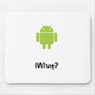 Android, iWhat? Mousepad
