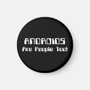 ANDROIDS sind auch Leute! Magnet