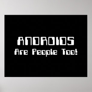 ANDROIDS sind auch Leute! Poster