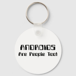 ANDROIDS sind auch Leute! Schlüsselanhänger