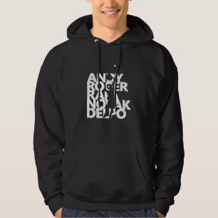 Andy Roger Rafael Novak Delpo Tennis Legends Tenni Hoodie