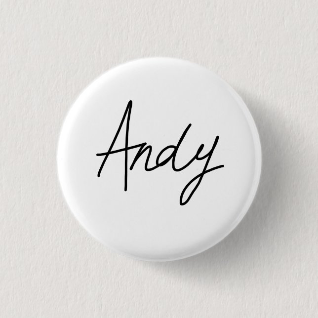 Andys Unterzeichnungs-Abzeichen Button (Vorderseite)