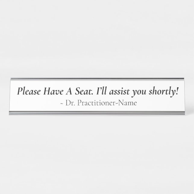 Anerkennbar "Bitte haben Sie Platz" + Name Schreibtischnamensplakette (Vorderseite )
