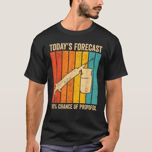 Anesthesiologist Anesthesiology 100 Chance Of Prop T-Shirt (Vorderseite)