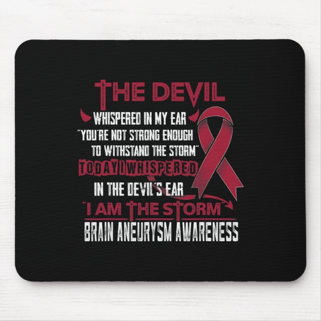 Aneurysma Awareness, dass ich der Sturmteufel bin Mousepad (Vorne)