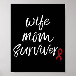 Aneurysma Bewusstsein Burgund Ribbon Ehefrau Mama  Poster