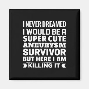 Aneurysma Survivor Bewusstsein Magnet