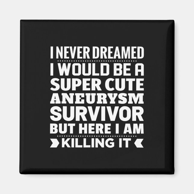 Aneurysma Survivor Bewusstsein Magnet (Vorne)