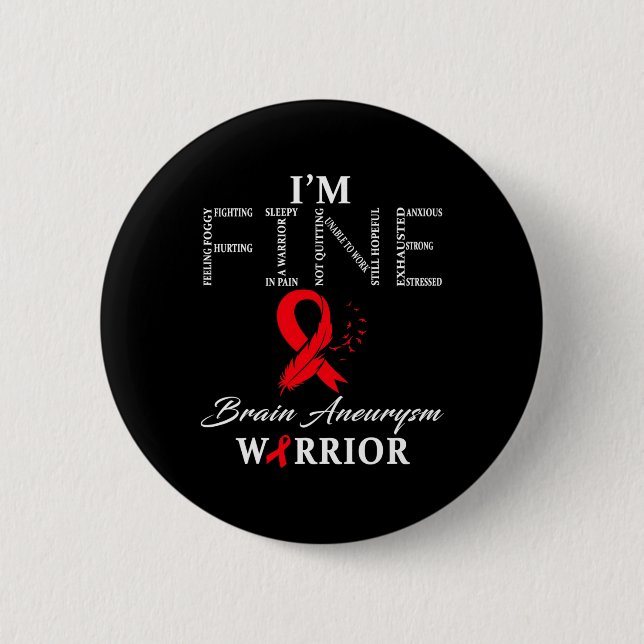 Aneurysma Warrior I'm Fine Button (Vorderseite)