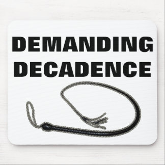 ANFORDERUNGSDECADENCE MOUSEPAD
