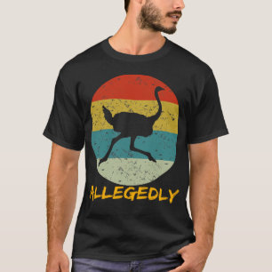 Angeblich StraußenVintag T-Shirt