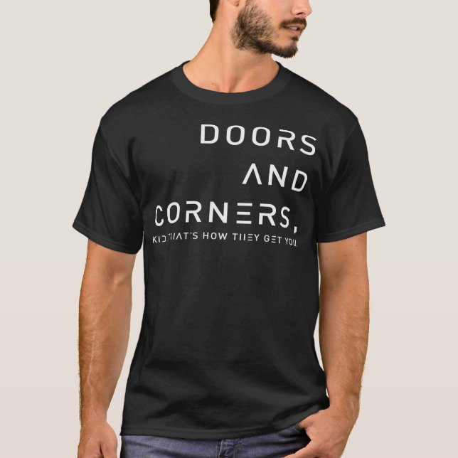 Angebot an Türen und Ecken T-Shirt (Vorderseite)