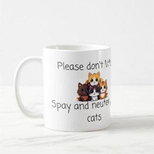 Angebot für Tierärzte: Bitte nicht abwerfen, spay  Kaffeetasse