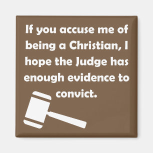 Angeklagte verurteilte Christliche Quotes-Redewend Magnet
