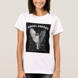 Angel Energy T - Shirt
