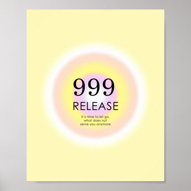Angel Numerologie bedeutet 999 Lass Go Poster (Vorne)